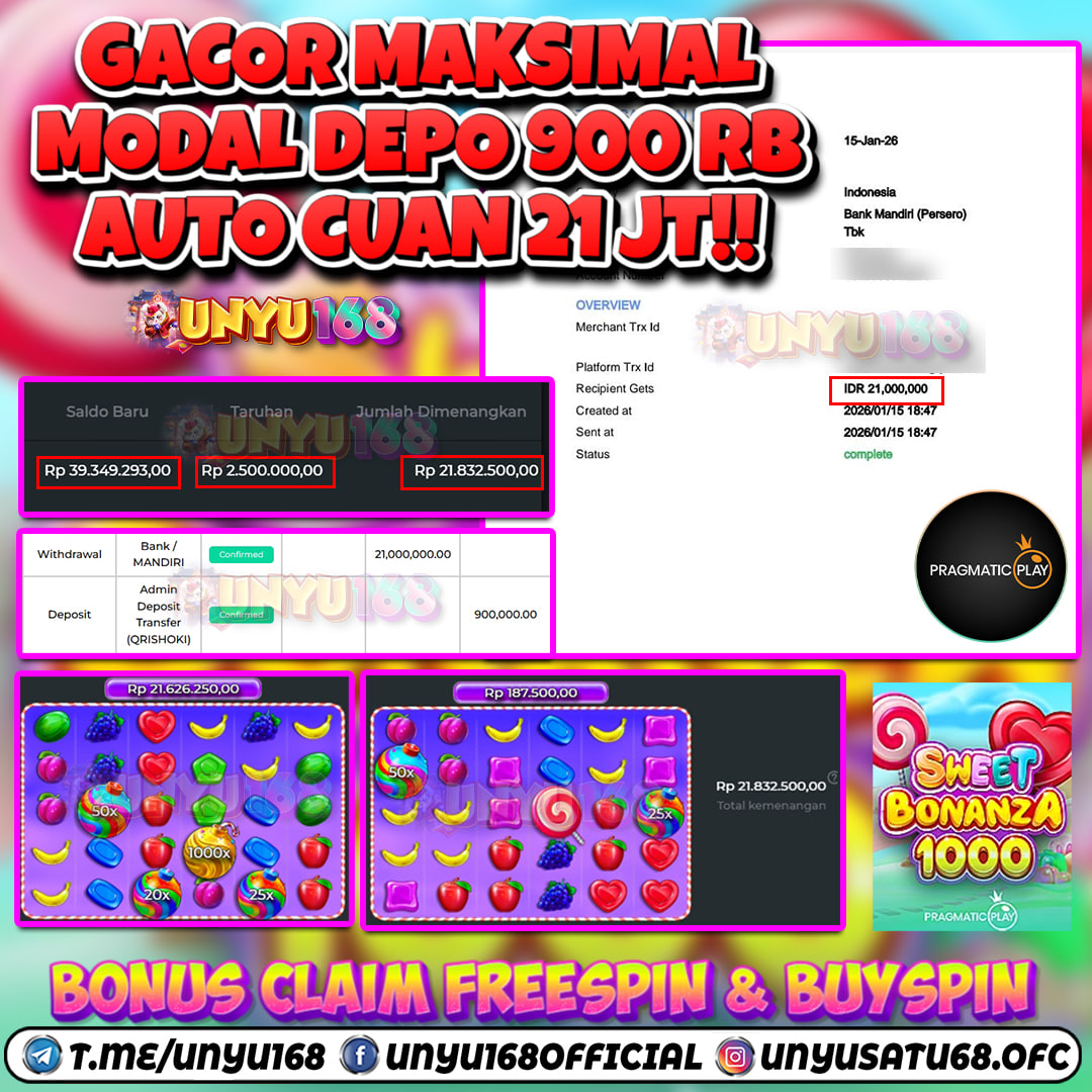 UNYU168 JACKPOT SLOT SWEET BONANZA 1000 RP 21.000.000 ID : SINT***